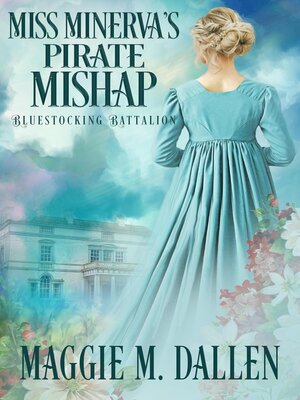 cover image of Miss Minerva's Pirate Mishap